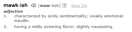 mawkish.png