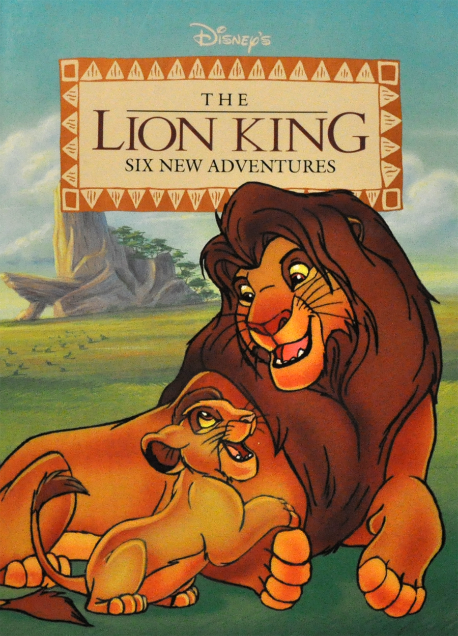 Писатель лев 6 букв. Король Лев 6 новых приключений. Книга Король Лев 1994. Король Лев книга шесть приключений. Книга по Король Лев 6 новых приключений.